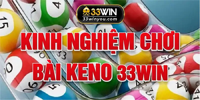 Kinh nghiệm chơi bài keno