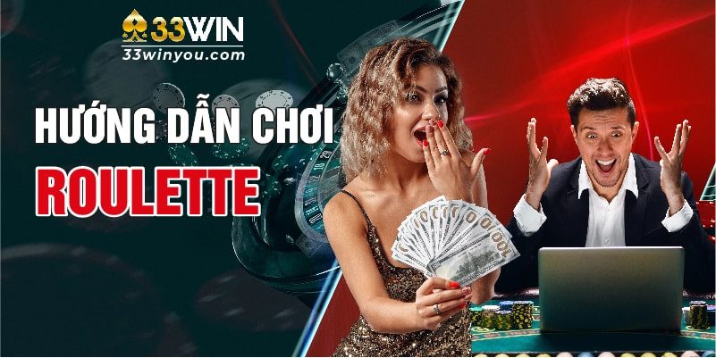 Hướng dẫn chơi Roulette