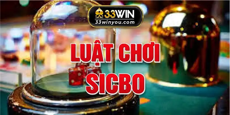 Luật chơi game bài Sicbo